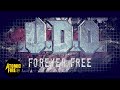 U.D.O. - Forever Free (Official Lyric Video)