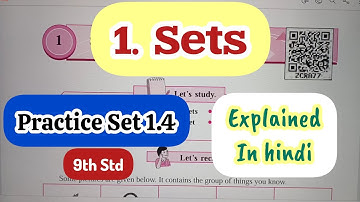 9th Std - Maths 1 - Chapter 1 Sets Practice Set 1.4 solved and explained in hindi - Algebra - 2025