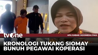 Ditagih Utang, Tukang Siomay Bunuh Pegawai Koperasi di Lampung | AKIP tvOne