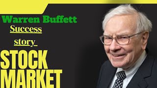 Warren Buffett success story?|Share market investment strategy and success|