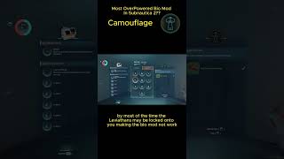 Most OverPowered Bio Mod In Subnautica 2?? (camouflage)