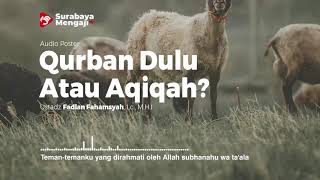 Qurban Dulu Atau Aqiqah - Audio Poster