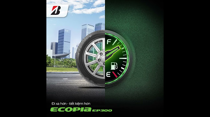 Đánh giá lốp xe bridgestone ep300 năm 2024