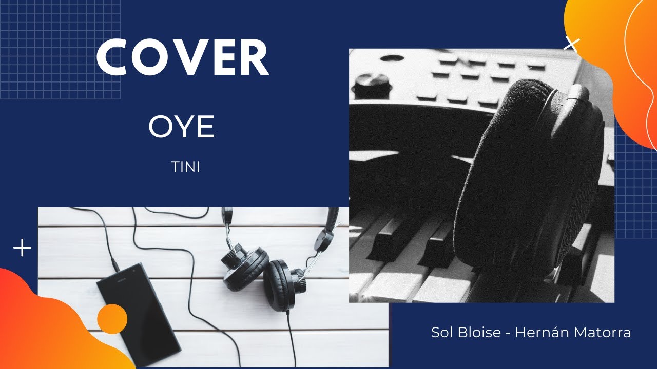 Oye - Tini - Cover acústico - Sol Bloise.