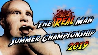 The Real Man Summer Championship 2019 Trailer