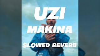 UZI - MAKİNA (slowed + reverb) Resimi