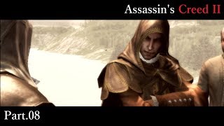 #08【Assassin's Creed II】歴史は血で綴られる【くらら】