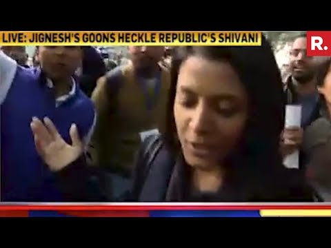 Jignesh Mevani's Goons Heckle Republic TV's Reporter