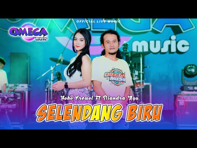 Selendang Biru - Diandra Ayu ft Joko Crewol (Omega Music) class=