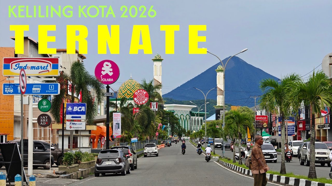 Keliling Kota Ternate Maluku Utara 2026, Kota Cantik di Kaki Gunung