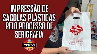 IMPRESSÃO DE SACOLAS PLÁSTICAS EM SERIGRAFIA (Silk Screen)