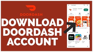 Doordash Download: How to Download Doordash App | Download & Install Doordash App on Phone
