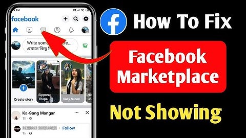 Facebook Marketplace  Icon Not Showing Problem Fix|Enable Facebook Marketplace