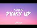 KATSEYE PINKY UP Lyrics 