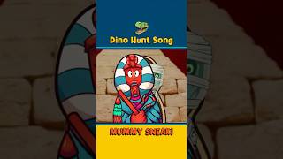 Mummy Sneak! Dino Hunt Sneak Past Mummies