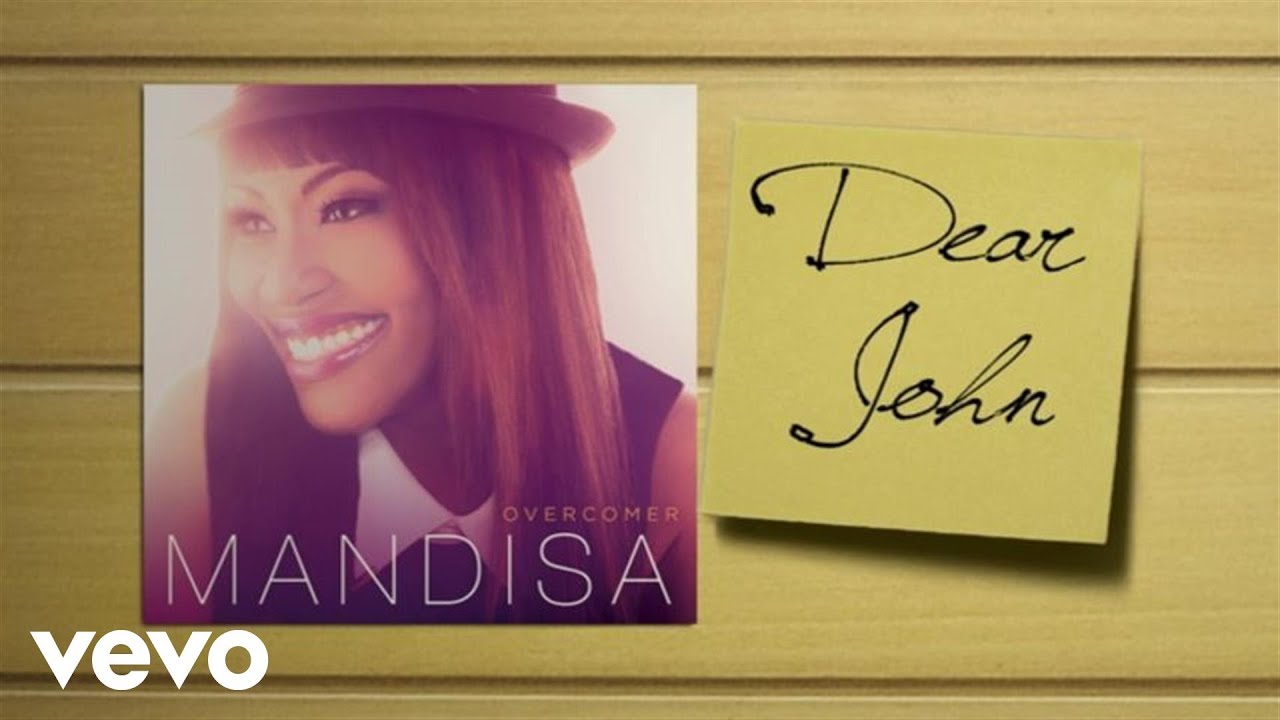 Watch Mandisa - Dear John (Lyric Video) on YouTube Watch Mandisa - Dear John (Lyric Video) on YouTube