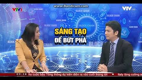 Công nghệ Blockchain VTV1 25/2/2018