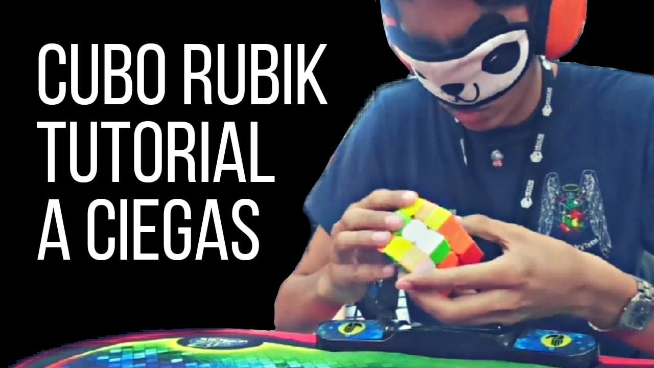 Cubo Rubik a Ciegas - TUTORIAL