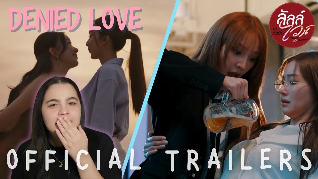 Denied Love Special Endless & Enemies With Benefits OFFICIAL TRAILER I Reaction
