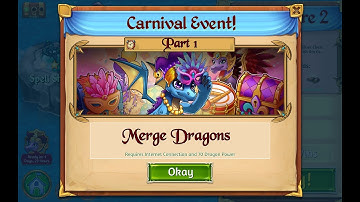 Merge Dragons Carnival Event Part 1