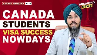 CANADA STUDENTS VISA SUCCESS NOWDAYS | STUDY VISA UPDATES 2026 | USA CANADA UK