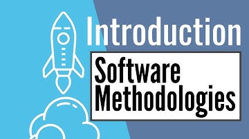 Software Development Methodologies Introduction