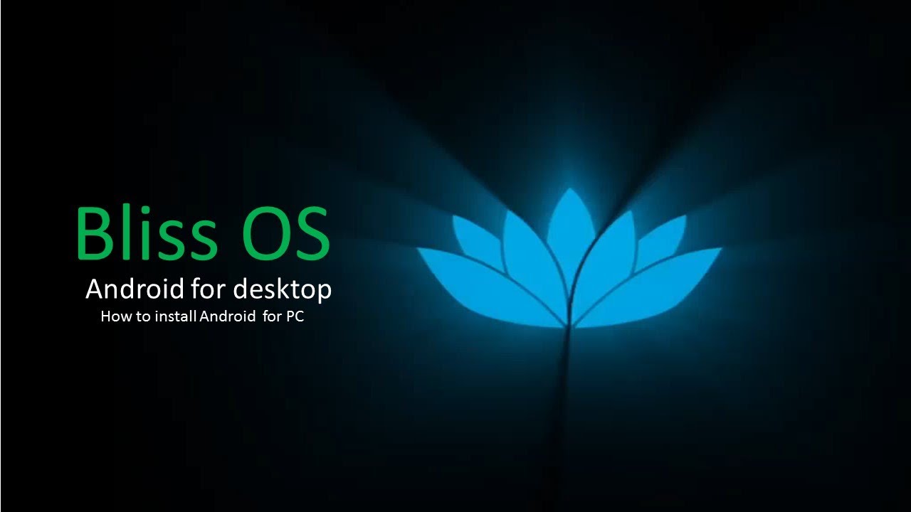 Bliss Os Herunterladen _ Welcome to BlissOS Documentation – EOKGN