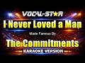 I Never Loved a Man - The Commitments KARAOKE