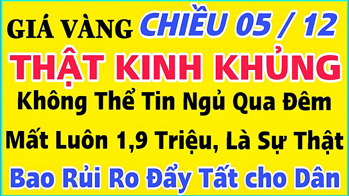 Giá vàng 10 nam truoc bao nhiêu 1 chỉ