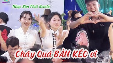 Nhạc Sàn Tây Bắc || Nhảy múa hết mình mừng LTG anh chị : Sơn & Phiên - Bản Kéo, Huổi Một, Sơn La