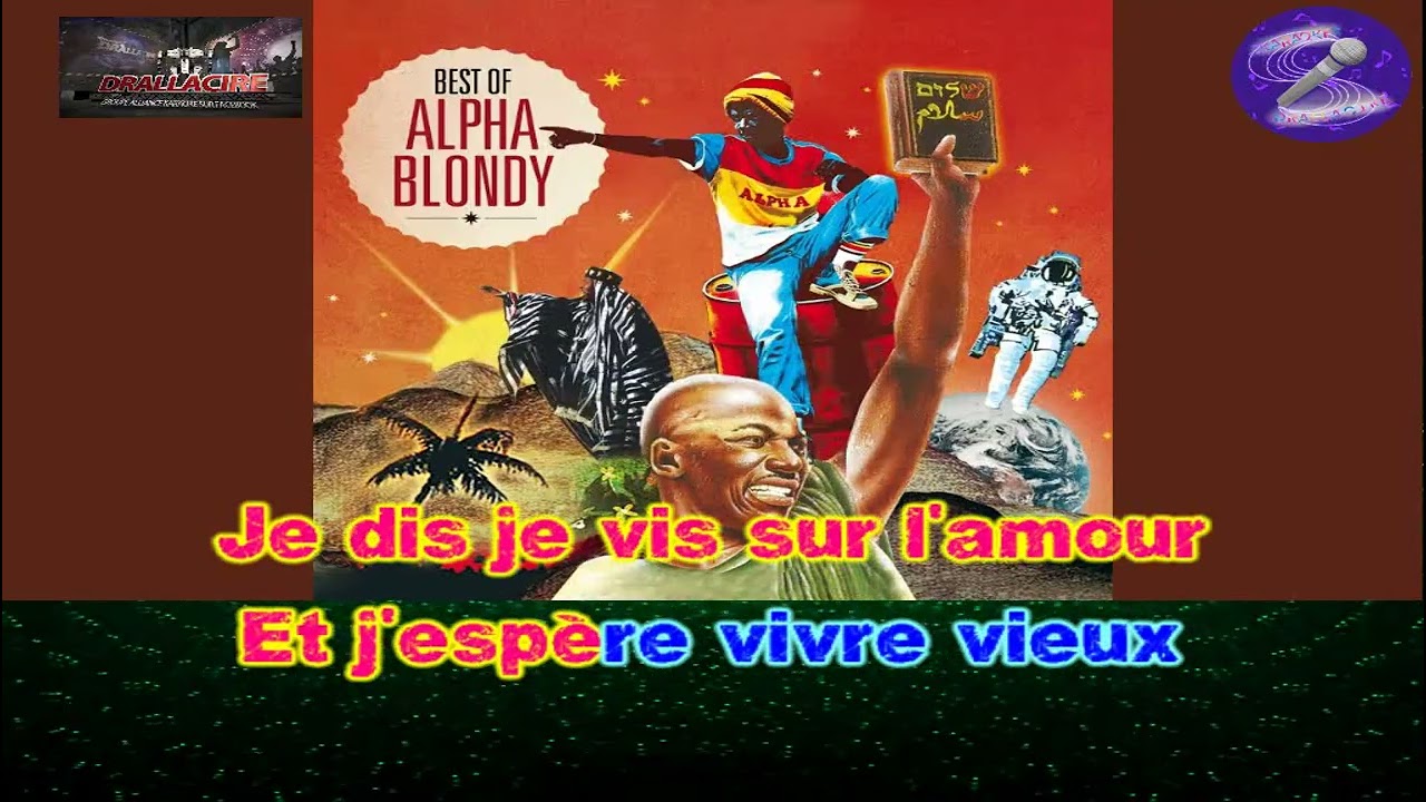 Karaoké Alpha Blondy - Travailler c'est trop dur