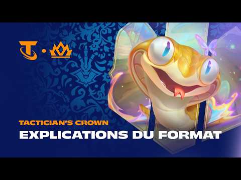 Tactician's Crown du set Lore & Legends - Explication du format | Teamfight Tactics