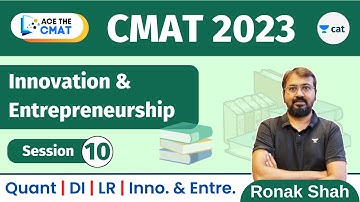 Ace the CMAT 2023 | I and E | Session 10 | Concept and Quiz | Ronak Shah