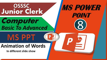 Animation of Words In Power Point ||  ppt for OSSSC JC and JA 2020