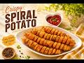 CRISPY SPIRAL POTATO - SUPER EASY POTATO SNACKS!