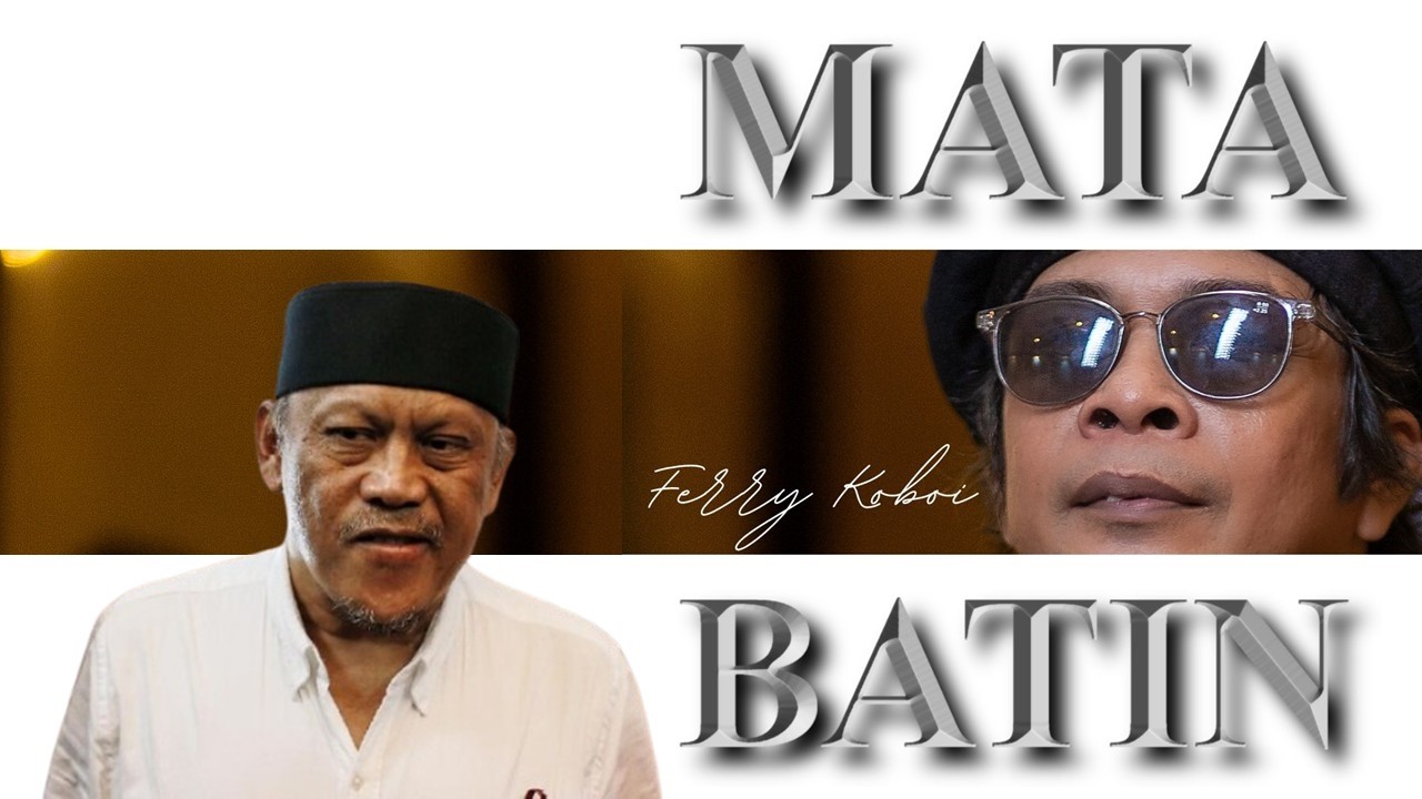 MATA BATIN FERRY KOBOI | EGGI SUDJANA