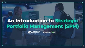 What is SPM? ServiceNow Strategic Portfolio Management