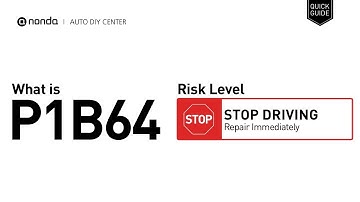 What is P1B64 Engine Code [Quick Guide]