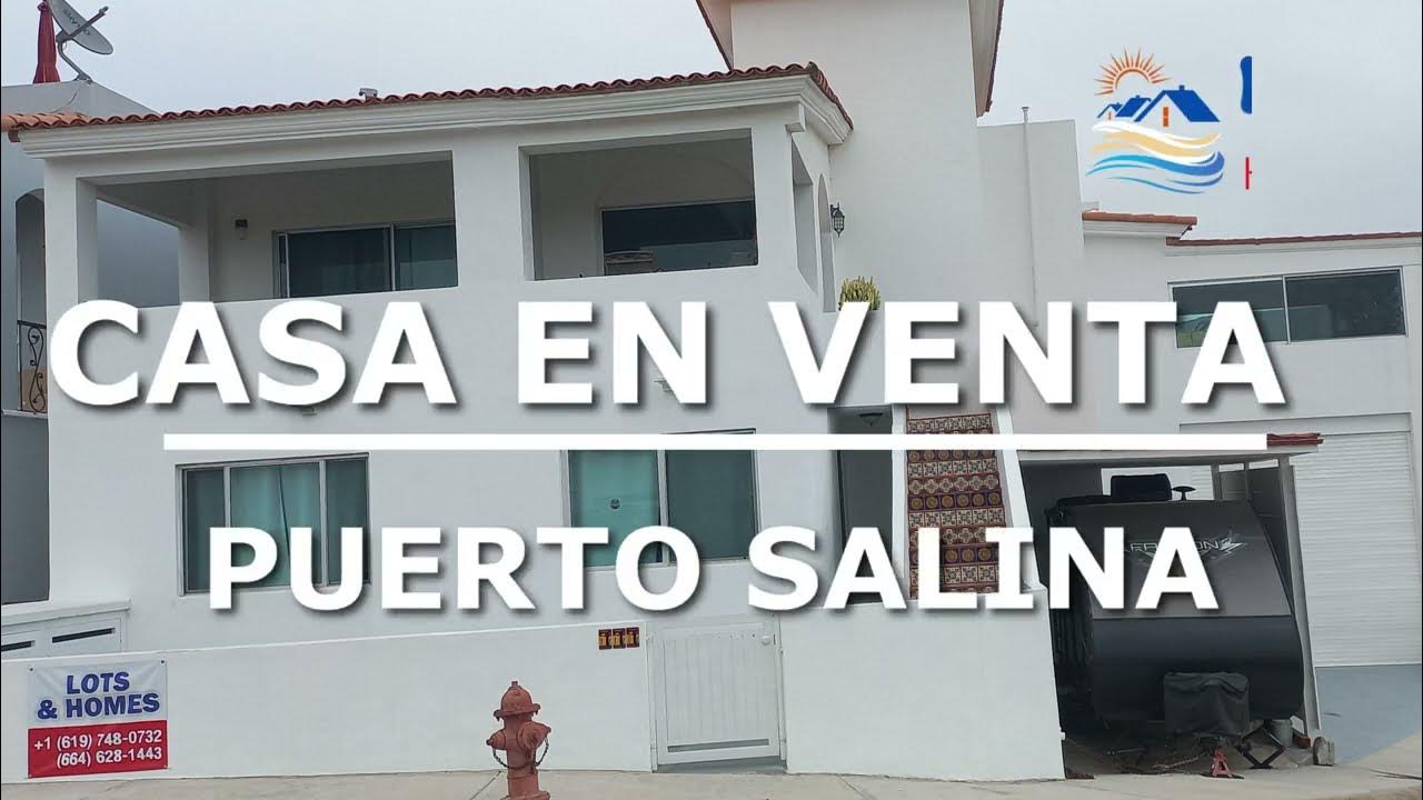 Casa en Venta Puerto Salina, Ensenada, Baja California YouTube