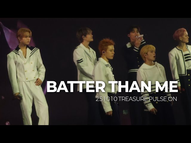 251010 트레저 콘서트 PULSE ON - BETTER THAN ME 직캠