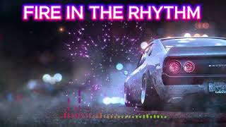 Fire in the Rhythm - Ignite Music Beats