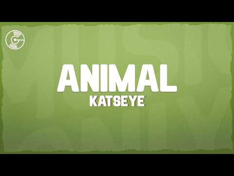 KATSEYE - Animal (Lyrics)