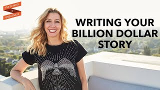 Sara Blakely on Writing Your Billion Dollar Story with Lewis Howes