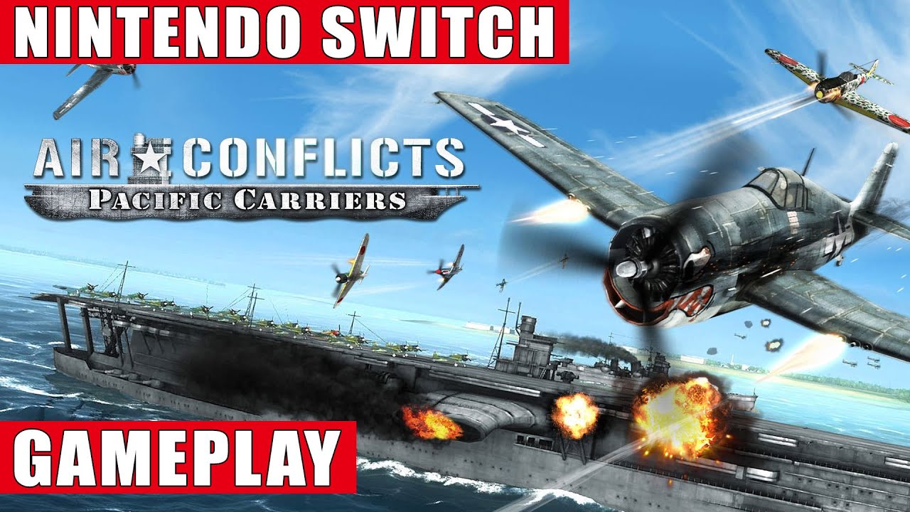 Air Conflicts: Pacific Carriers Nintendo Gameplay - YouTube