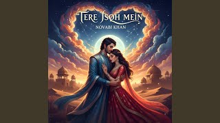 Download Lagu Tere Ishq Mein MP3