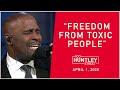 "Freedom From Toxic People" 100 Huntley Street - April 1, 2020