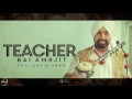 Teacher (Full Audio Song) | Bai Amarjit | Punjabi Song Collection | Speed Records Mp3 Song