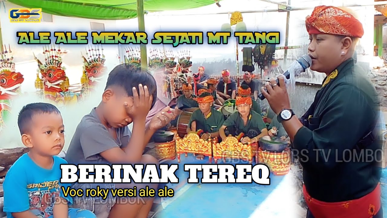 Berinak tereq versi kamput ale ale mekar sejati mt tangi live di desa lenting