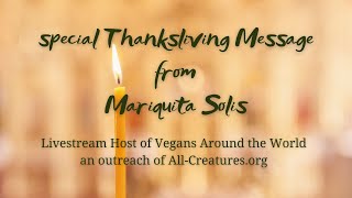 Mariquita's Thanksgiving Message
