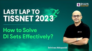 TISSNET DI |  How to Solve DI Sets Effectively? | Last Lap to TISSNET 2023 | BYJU